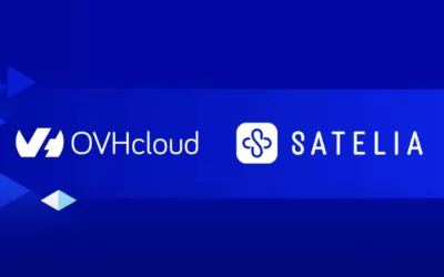 Satelia® annonce sa collaboration avec OVHcloud